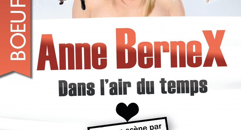 actualité Anne Bernex dans l'air du temps