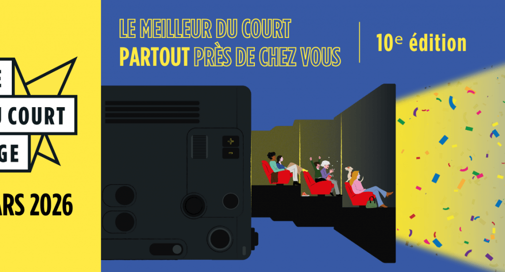 actualité FETE DU COURT METRAGE 2026