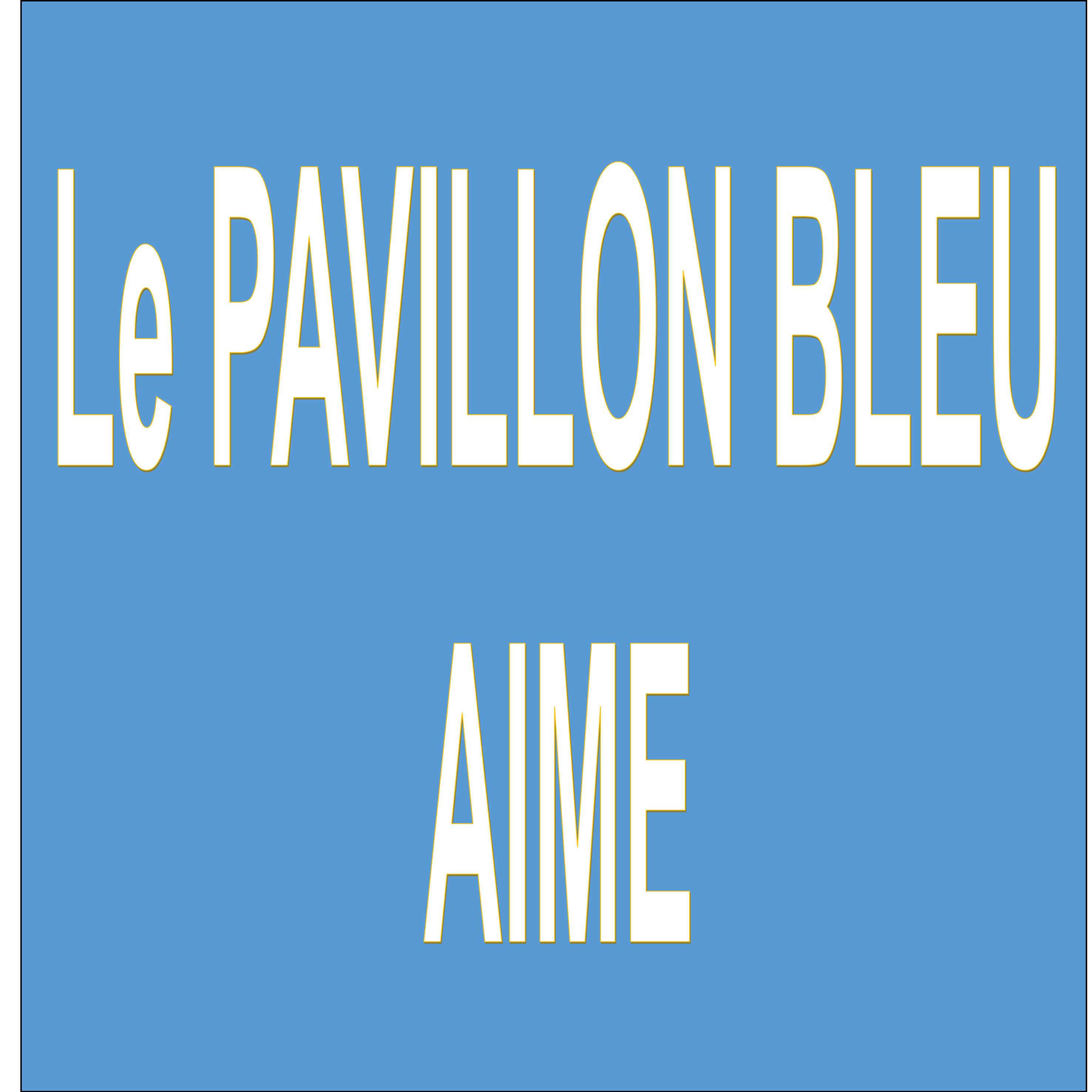 le Pavillon Bleu aime